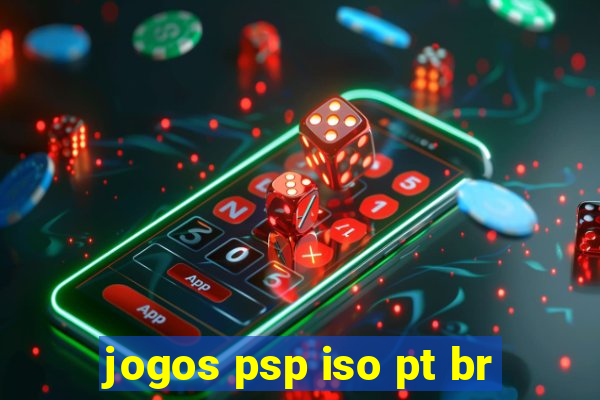 jogos psp iso pt br